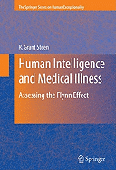 Human Intelligence and Medical Illness: Assessing the Flynn Effect