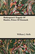 Shakespeare's Tragedy of Hamlet, Prince of Denmark