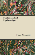 Fundamentals of Psychoanalysis