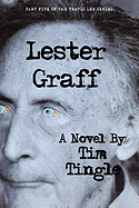 Lester Graff: Part Five of the Travis Lee Series