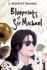 Blueprints of Sir Michael
