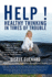 Help!: Healthy Thinking in Times of Trouble