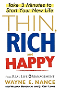 Thin, Rich and Happy: Take 3 Minutes to Start Your New Life