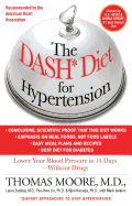 The Dash Diet for Hypertension: Lower Your Blood Pressure in 14 Days - Without Drugs