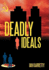 Deadly Ideals