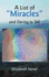 A List of "Miracles" and Daring to Tell