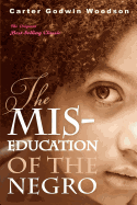 The MIS-Education of the Negro