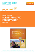 Pediatric Primary Care - Pageburst E-Book on Vitalsource (Retail Access Card)