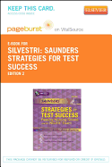 Saunders Strategies for Test Success - Pageburst E-Book on Vitalsource + Evolve Access (Retail Access Cards): Passing Nursing School and the NCLEX Exam