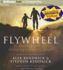 Flywheel: In Every Man's Life There's a Turning Point