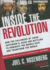 Inside the Revolution: How the Followers of Jihad, Jefferson & Jesus Are Battling to Dominate the Middle East and Transform the World