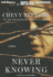 Never Knowing