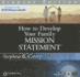 How to Develop Your Family Mission Statement