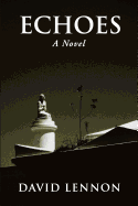 Winner 23rd Annual Lambda Literary Awards: Echoes (The Quarter Boys)