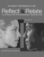 Reflect & Relate: An Introduction to Interpersonal Communication