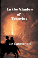 In the Shadow of Vesuvius