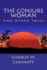 The Conjure Woman and Other Tales