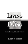 Living and Dying