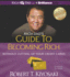 Rich Dad's Guide to Becoming Rich Without Cutting Up Your Credit Cards