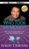 Rich Dad's Who Took My Money?: Why Slow Investors Lose and Fast Money Wins