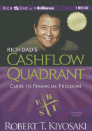 Rich Dad's Cashflow Quadrant: Guide to Financial Freedom