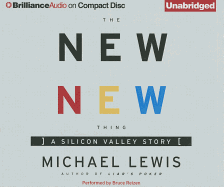 The New New Thing: A Silicon Valley Story