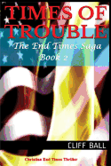 Times of Trouble