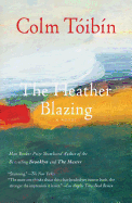 The Heather Blazing
