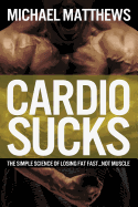 Cardio Sucks!