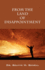 From the Land of Disappointment