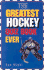 The Greatest Hockey Quiz Book Ever