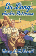 So Long, Jackie Robinson