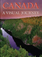 Canada: A Visual Journey