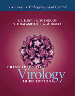 Principles of Virology, Volume 2: Pathogenesis and Control