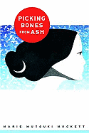 Picking Bones from Ash