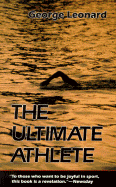 Ultimate Athlete: Revisioning Sports, Physical Education, and the Body