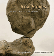 Axial Stones: an Art of Precarious Balance