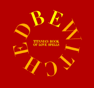 Bewitched: Titania's Book of Love Spells