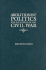 Abolitionist Politics and the Coming of the Civil War
