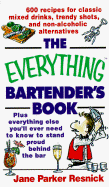 The Everything Bartender's Book