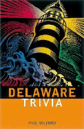 Delaware Trivia