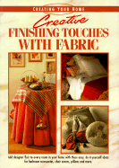 Creative Finishing Touches with Fabric