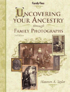 Uncovering Your Ancestry Through Family Photograph