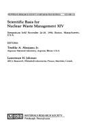 Scientific basis for nuclear waste management : 14th International symposium : Papers.