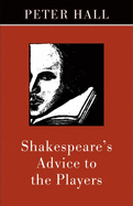 Shakespeare's Advice to the Players