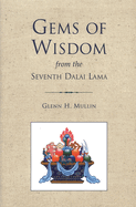 Gems of Wisdom from the Seventh Dalai Lama