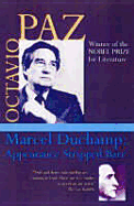Marcel Duchamp: Appearance Stripped Bare