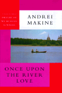 Once Upon the River Love