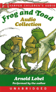 Frog and Toad Audio Collection: Frog and Toad Audio Collection