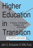 Higher Education in Transition: A History of American Colleges and Universities, 1636-1976